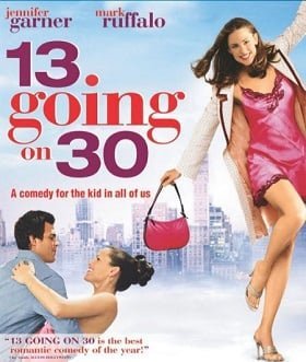 ดูหนังออนไลน์ฟรี 13 Going on 30 (2004) ต๊กกะใจ…ตื่นขึ้นมา 30!