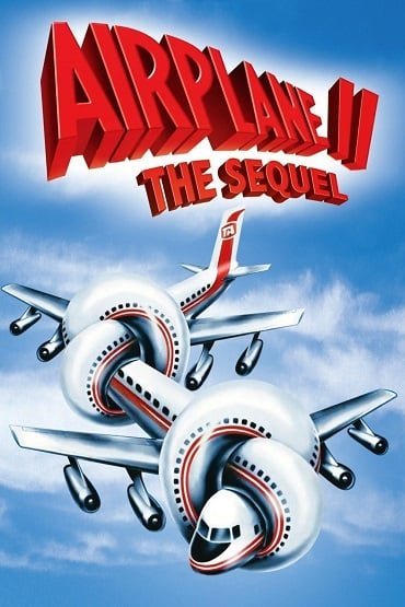 ดูหนังออนไลน์ฟรี Airplane 2 The Sequel บินเลอะมั่วแหลก