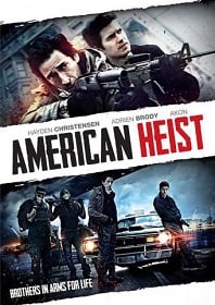 ดูหนังออนไลน์ฟรี American Heist (2014) โคตรคนปล้นระห่ำเมือง