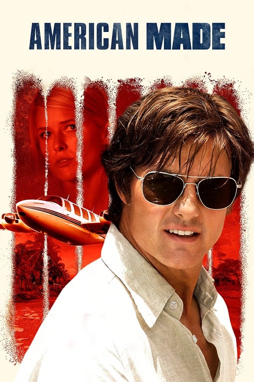 ดูหนังออนไลน์ฟรี American Made (2017) อเมริกัน เมด