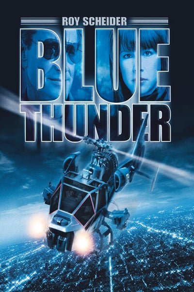 ดูหนังออนไลน์ฟรี Blue Thunder (1983) ปฏิบัติการ สอดแนม ท้านรก