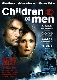 ดูหนังออนไลน์ฟรี Children of Men พลิกวิกฤต ขีดชะตาโลก