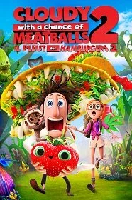 ดูหนังออนไลน์ฟรี Cloudy with a Chance of Meatballs 2 มหัศจรรย์ของกินดิ้นได้