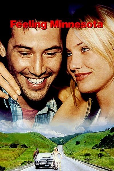 ดูหนังออนไลน์ฟรี Feeling Minnesota (1996) กอดเธอฝ่านรก