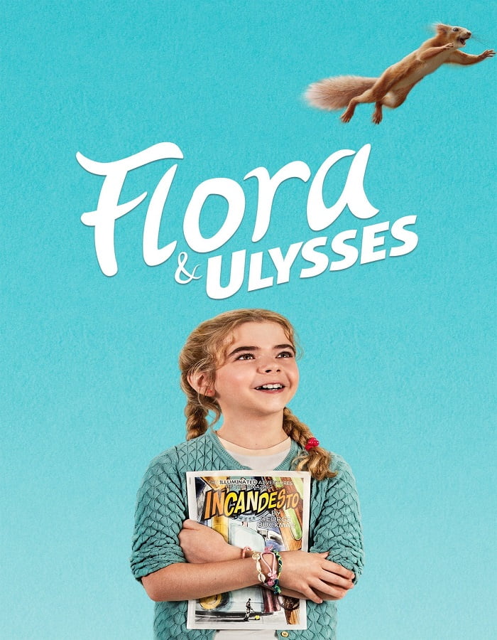 ดูหนังออนไลน์ฟรี Flora & Ulysses (2021)