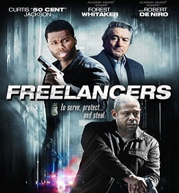 ดูหนังออนไลน์ฟรี Freelancers : (2012) ล่า…ล้างอิทธิพลดิบ