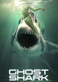 ดูหนังออนไลน์ฟรี Ghost Shark (2013) ฉลามปีศาจ