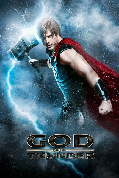 ดูหนังออนไลน์ฟรี God of Thunder (2015) ธอร์ ศึกเทพเจ้าสายฟ้า