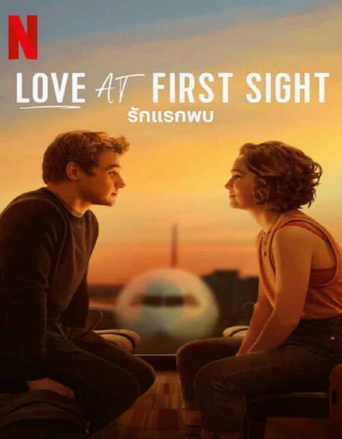 ดูหนังออนไลน์ฟรี Love at First Sight (2023) รักแรกพบ