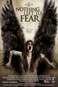 ดูหนังออนไลน์ฟรี Nothing Left To Fear (2013) น็อทติ้ง เลฟท์ ทู เฟียร์ [บรรยายไทย]