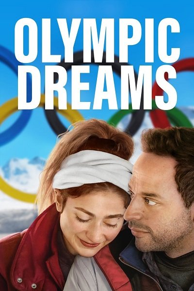 ดูหนังออนไลน์ฟรี Olympic Dreams (2019)