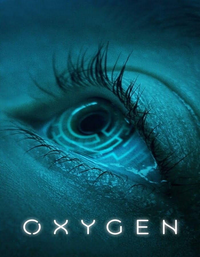 ดูหนังออนไลน์ฟรี Oxygen (2021) ออกซิเจน