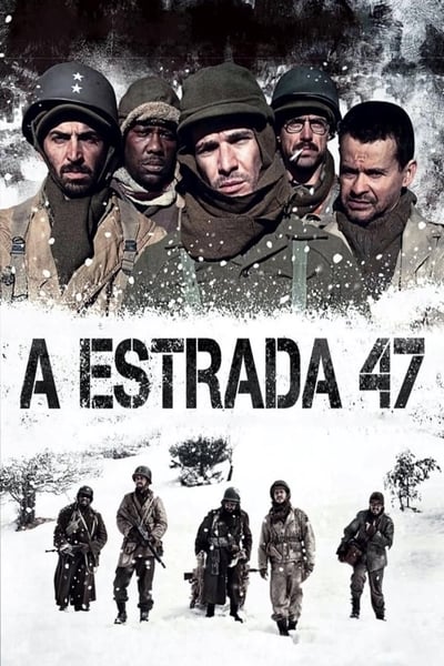 ดูหนังออนไลน์ฟรี Road 47 (The Lost Patrol) (A Estrada 47) (2013) ฝ่าวิกฤตสมรภูมินรก 47