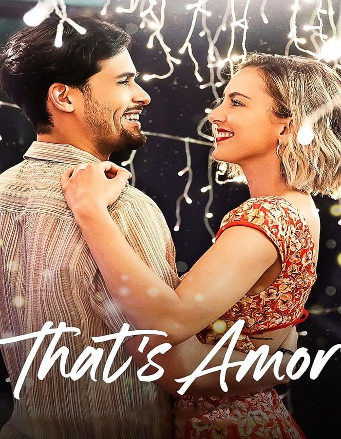 ดูหนังออนไลน์ฟรี That’s Amor (2022) นี่แหละความรัก