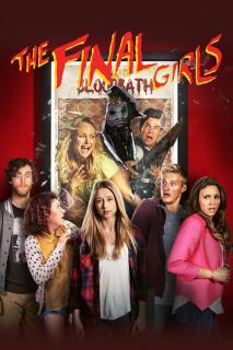 ดูหนังออนไลน์ฟรี The Final Girls (2015) หวีดทะลุจอแคมป์สยอง