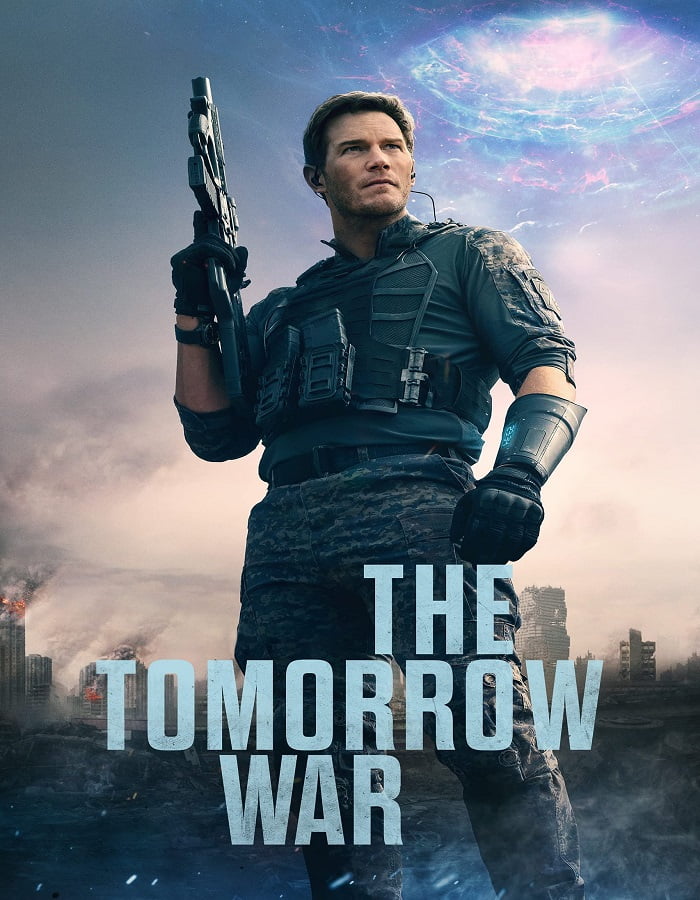 ดูหนังออนไลน์ฟรี The Tomorrow War (2021) เดอะ ทูมอร์โรว์ วอร์