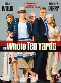 ดูหนังออนไลน์ฟรี The Whole Ten Yards (2004) ปล้นอึดท้ายครัว