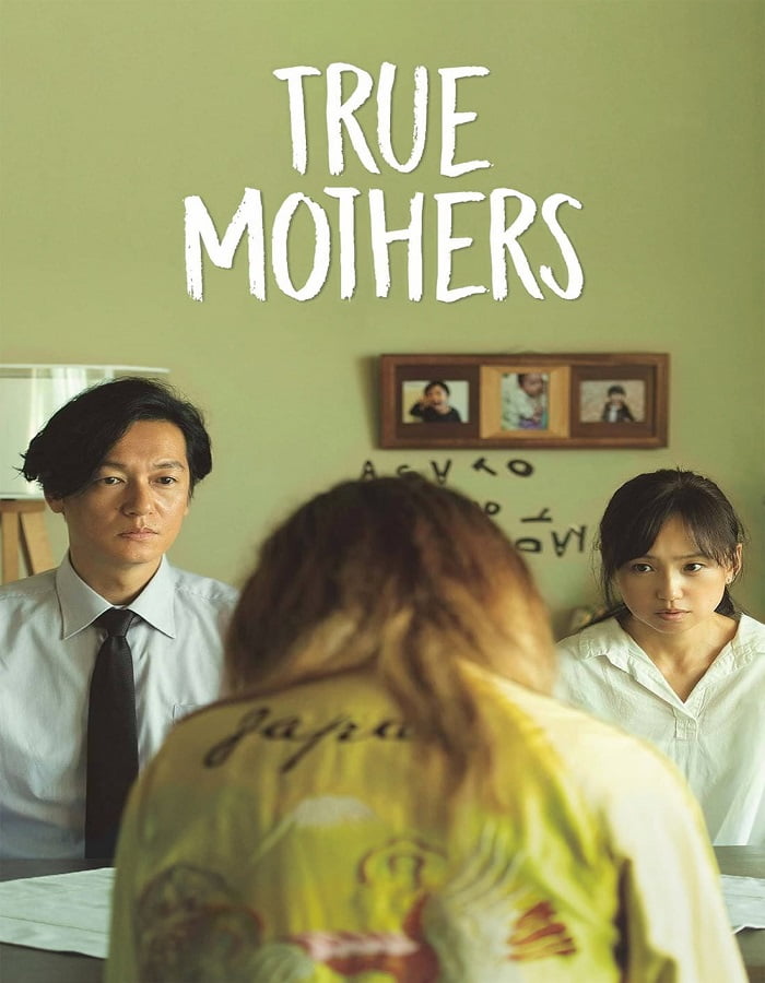 ดูหนังออนไลน์ฟรี True Mothers (Asa ga kuru) (2020)