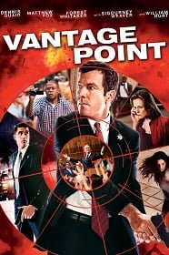 ดูหนังออนไลน์ฟรี Vantage Point (2008) เสี้ยววินาทีสังหาร