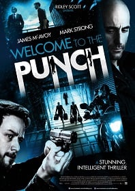 ดูหนังออนไลน์ฟรี Welcome To The Punch (2013) ย้อนสูตรล่า ผ่าสองขั้ว