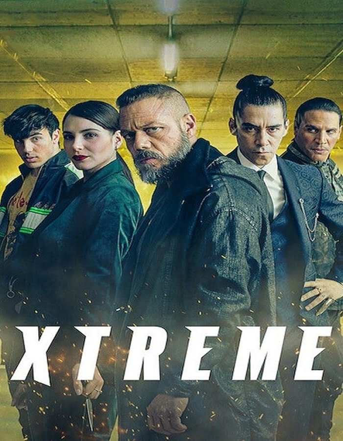 ดูหนังออนไลน์ฟรี Xtreme (Xtremo) (2021) เอ็กซ์ตรีม