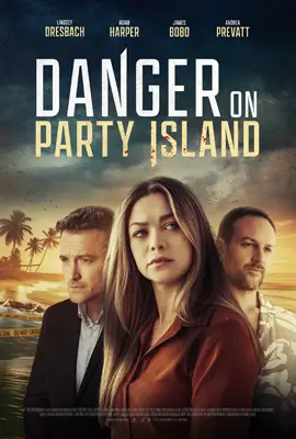 ดูหนังออนไลน์ฟรี Danger on Party Island (2024)