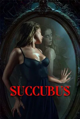 ดูหนังออนไลน์ฟรี Succubus (2024)